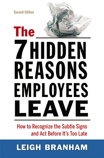 The 7 Hidden Reasons Employees Leave