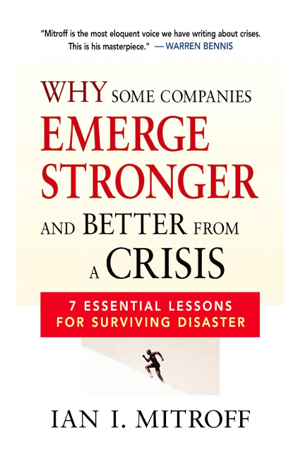 Why Some Companies Emerge Stronger and Better From A Crisis