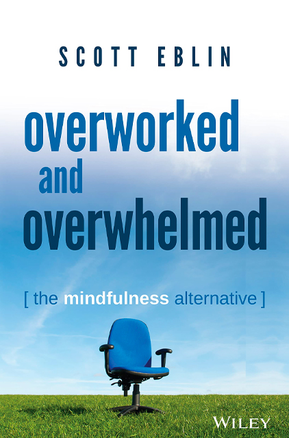 Overworked and Overwhelmed