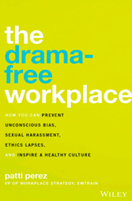 The Drama-Free Workplace
