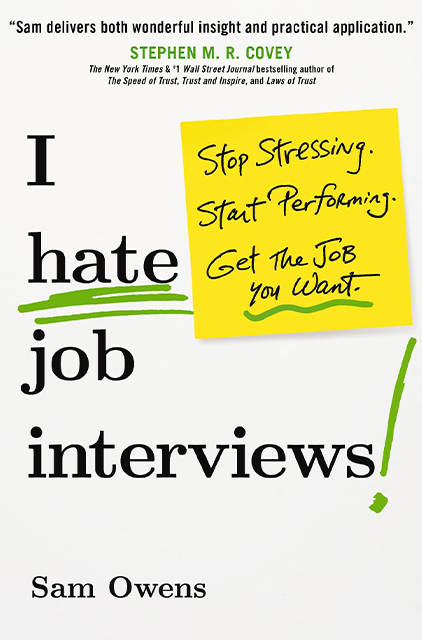 I Hate Job Interviews